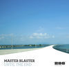 Thumbnail for the Master Blaster - Until the End link, provided by host site