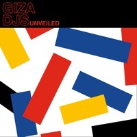 Thumbnail for the Giza Djs - Unveiled link, provided by host site