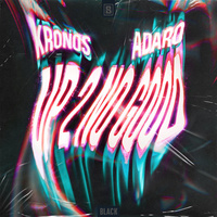 Thumbnail for the Kronos - Up 2 No Good link, provided by host site