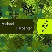 Thumbnail for the Michael Carpenter - Up 2 U, Up 2 Me link, provided by host site