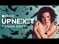 Thumbnail for the Conan Gray - Up Next Interview | Apple Music link, provided by host site