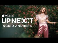 Thumbnail for the Ingrid Andress - Up Next Interview | Apple Music link, provided by host site