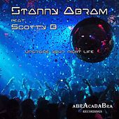 Thumbnail for the Stanny Abram - Upgrade Your Night Life link, provided by host site