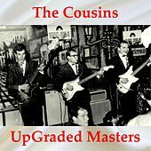 Thumbnail for the The Cousins - UpGraded Masters (All Tracks Remastered) link, provided by host site