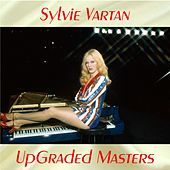 Thumbnail for the Sylvie Vartan - UpGraded masters (All Tracks Remastered) link, provided by host site