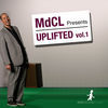 Thumbnail for the MDCL - Uplifted, Vol. 1 link, provided by host site