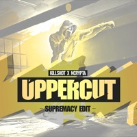 Thumbnail for the Killshot - Uppercut (Supremacy Edit) link, provided by host site