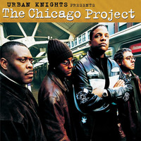 Thumbnail for the Ron Haynes - Urban Knights Presents The Chicago Project link, provided by host site