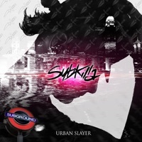 Thumbnail for the Subkilla - Urban Slayer link, provided by host site