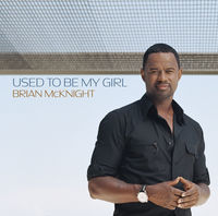 Thumbnail for the Brian McKnight - Used to Be My Girl link, provided by host site