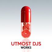 Thumbnail for the Utmost DJs - Utmost Djs Works link, provided by host site