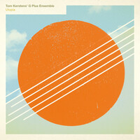 Thumbnail for the Tom Kerstens' G Plus Ensemble - Utopia link, provided by host site