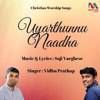Thumbnail for the Vidhu Prathap - Uyarthunnu Naadha link, provided by host site