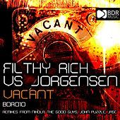 Thumbnail for the Filthy Rich - Vacant link, provided by host site