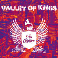 Thumbnail for the Echo Chamber - Valley of Kings link, provided by host site