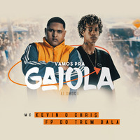 Thumbnail for the MC Kevin o Chris - Vamos pra Gaiola link, provided by host site