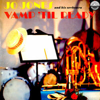 Thumbnail for the Jo Jones - Vamp 'Til Ready link, provided by host site