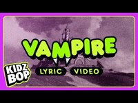 Thumbnail for the Kidz Bop Kids - Vampire link, provided by host site