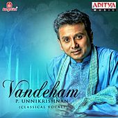 Thumbnail for the P Unni Krishnan - Vandeham link, provided by host site