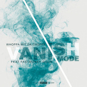 Thumbnail for the Whoppa Wit Da Choppa - Vanish Mode link, provided by host site