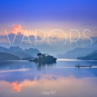 Thumbnail for the 1waytkt - Vapors link, provided by host site