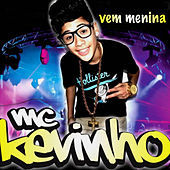 Thumbnail for the Mc Kevinho - Vem Menina link, provided by host site