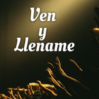 Thumbnail for the Generación 12 - Ven y Llename link, provided by host site