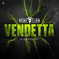 Thumbnail for the Rebelión - Vendetta (X - Qlusive Ost) link, provided by host site