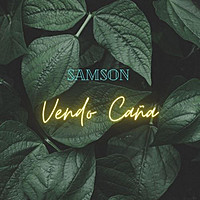 Thumbnail for the Samson - Vendo caña link, provided by host site