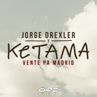 Thumbnail for the Ketama - Vente Pa' Madrid link, provided by host site