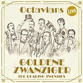 Thumbnail for the Octavians - Veronika, der Lenz ist da link, provided by host site