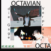Thumbnail for the Octavian - Verprass die Gage link, provided by host site