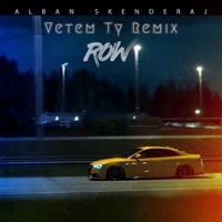 Thumbnail for the Row - Vetem Ty [Remix] [Remix] link, provided by host site