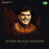 Thumbnail for the Malaysia Vasudevan - Veteran Malaysia Vasudevan link, provided by host site
