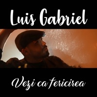 Thumbnail for the Luis Gabriel - Vezi Ca Fericirea link, provided by host site