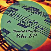 Thumbnail for the Daniel Meister - Vibes link, provided by host site