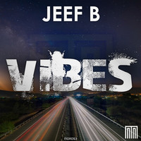 Thumbnail for the Jeef B - Vibes link, provided by host site