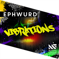 Thumbnail for the Ephwurd - Vibrations link, provided by host site