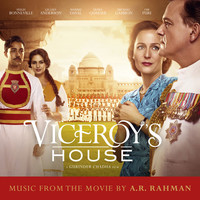 Thumbnail for the A.R. Rahman - Viceroy's House (Original Motion Picture Soundtrack) link, provided by host site