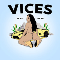 Thumbnail for the Sy Ari Da Kid - Vices link, provided by host site