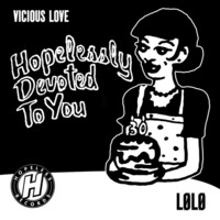 Thumbnail for the LOLO - Vicious Love link, provided by host site