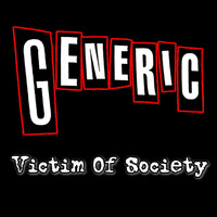 Thumbnail for the Generic - Victim Of Society link, provided by host site