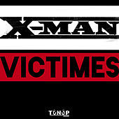 Thumbnail for the X Man - Victimes link, provided by host site