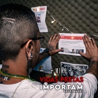 Thumbnail for the Mike - Vidas Pretas Importam link, provided by host site