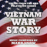 Thumbnail for the Mark Snow - Vietnam War Story - Theme from the HBO TV series (Mark Snow) Single link, provided by host site