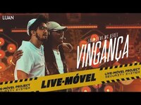 Thumbnail for the Luan Santana - Vingança - Live-Móvel link, provided by host site