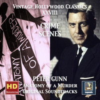 Thumbnail for the Duke Ellington - Vintage Hollywood Classics, Vol. 28: Crime Scenes – Peter Gunn & Anatomy of a Murder (Original Scores) [Remastered 2016] link, provided by host site