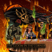 Thumbnail for the The Gloom In The Corner - Violence link, provided by host site
