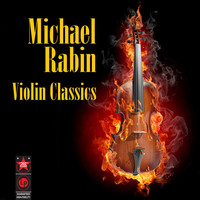 Thumbnail for the Michael Rabin - Violin Classics link, provided by host site
