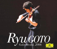 Thumbnail for the Ryu Goto - Violin Recital 2006 link, provided by host site